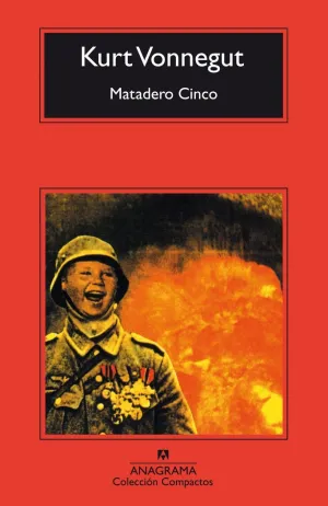 MATADERO CINCO : LA CRUZADA DE LOS NIÑOS