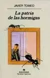 LA PATRIA DE LAS HORMIGAS