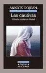 LAS CAUTIVAS