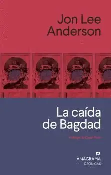 CAÍDA DE BAGDAD, LA.
