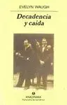 DECADENCIA Y CAIDA