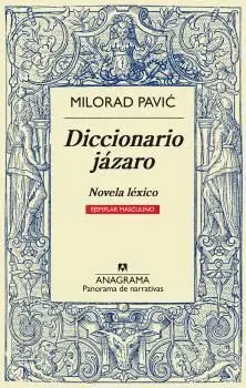 DICCIONARIO JÁZARO: NOVELA LÉXICO (EJEMPLAR MASCULINO)