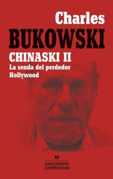 CHINASKI II: LA SENDA DEL PERDEDOR / HOLLYWOOD