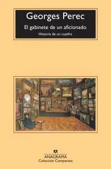 EL GABINETE DE UN AFICIONADO<BR>