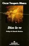 DIOS LO VE