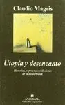 UTOPIA Y DESENCANTO