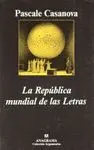 LA REPUBLICA MUNDIAL DE LAS LETRAS
