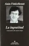 LA INGRATITUD