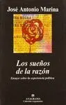 LOS SUEÑOS DE LA RAZON: ENSAYO SOBRE LA EXPERIENCIA POLÍTICA.