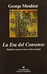 LA ERA DEL CONSENSO: MANIFIESTO PARA UN NUEVO ORDEN MUNDIAL.
