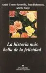 LA HISTORIA MAS BELLA DE LA FELICIDAD