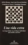 UNA VIDA EXTRA: LA LONGEVIDAD.