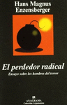 EL PERDEDOR RADICAL <BR>