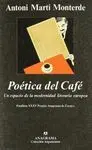 POETICA DEL CAFE