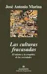 LAS CULTURAS FRACASADAS LAS CULTURAS FRACASADAS