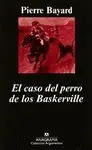 EL CASO DEL PERRO DE LOS BASKERVILLE EL CASO DEL PERRO DE LOS BASKERVILLE
