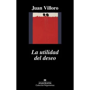 LA UTILIDAD DEL DESEO