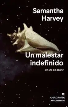 UN MALESTAR INDEFINIDO. UN AÑO SIN DORMIR