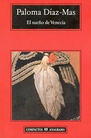 EL SUEÑO DE VENECIA