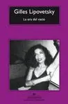 LA ERA DEL VACIO: <BR>