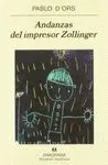ANDANZAS DEL IMPRESOR ZOLLINGE