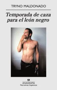 TEMPORADA DE CAZA PARA EL LEON NEGRO