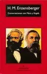 CONVERSACIONES CON MARX Y ENGELS