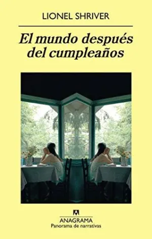 EL MUNDO DESPUÉS DEL CUMPLEAÑOS