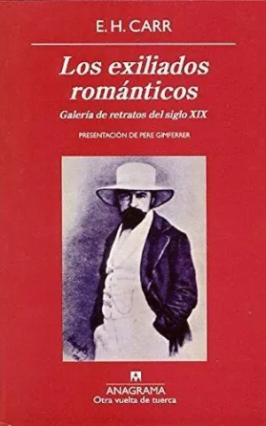 LOS EXILIADOS ROMANTICOS <BR>