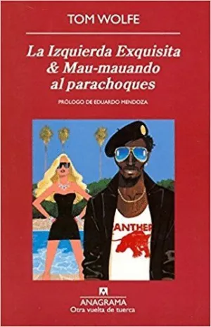 LA IZQUIERDA EXQUISITA & MAU-MAUANDO AL PARACHOQUES LA IZQUIERDA EXQUISITA & MAU-MAUANDO AL PARACHOQUES