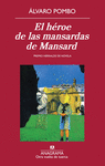 EL HEROE DE LAS MANSARDAS DE MANSAR