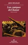 LOS CAMPOS DEL HONOR LOS CAMPOS DEL HONOR