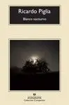BLANCO NOCTURNO BLANCO NOCTURNO