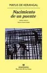NACIMIENTO DE UN PUENTE NACIMIENTO DE UN PUENTE