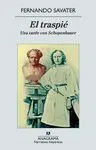 EL TRASPIÉ: UNA TARDE CON SCHOPENHAUER EL TRASPIÉ: UNA TARDE CON SCHOPENHAUER