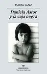 DANIELA ASTOR Y LA CAJA NEGRA DANIELA ASTOR Y LA CAJA NEGRA