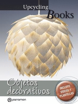 UPCYCLING BOOKS: OBJETOS DECORATIVOS