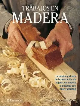 TRABAJOS EN MADERA
