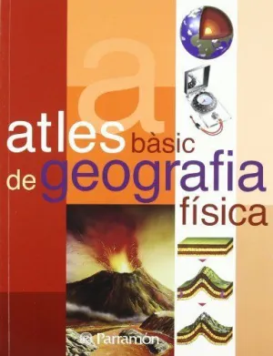 ATLES BÀSIC DE GEOGRAFIA FÍSICA