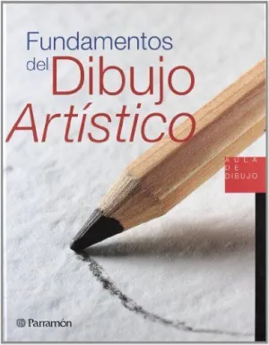 FUNDAMENTOS DEL DIBUJO ARTISTICO