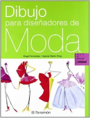 DIBUJO PARA DISEÑADORES DE MODA