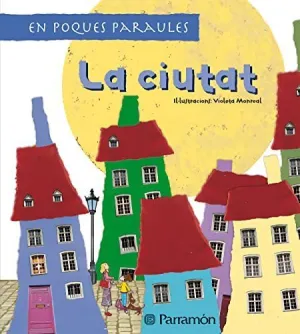 LA CIUTAT