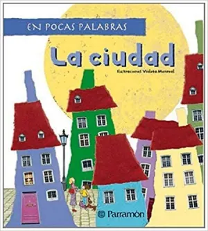 LA CIUDAD