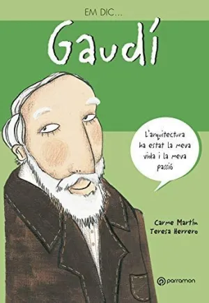 EM DIC... GAUDÍ
