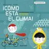 ¡CÓMO ESTÁ EL CLIMA!: UN PLANTEAMIENTO CREATIVO PARA GESTIONAR LAS EMOCIONES ¡CÓMO ESTÁ EL CLIMA!: UN PLANTEAMIENTO CREATIVO PARA GESTIONAR LAS EMOCIONES
