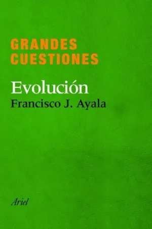 GRANDES CUESTIONES: EVOLUCION