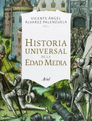 HISTORIA UNIVERSAL DE LA EDAD MEDIA