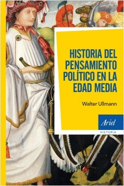 HISTORIA DEL PENSAMIENTO POLITICO EN LA EDAD MEDIA