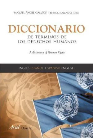 DICCIONARIO DE TERMINOS DE LOS DERECHOS HUMANOS