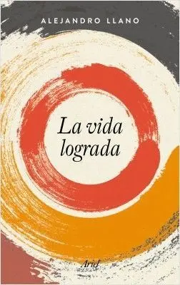 LA VIDA LOGRADA